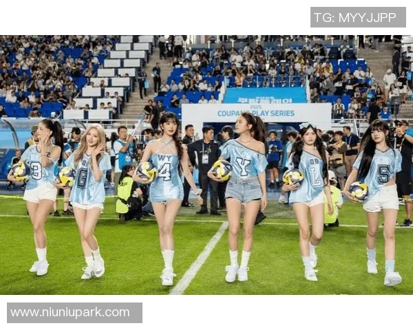 韩国女团与足球明星亲密互动引发粉丝热议现场气氛火爆